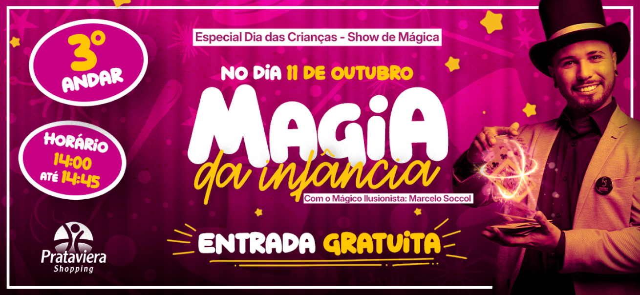 Dia das Crianças terá espetáculo de mágica gratuito no Prataviera Shopping