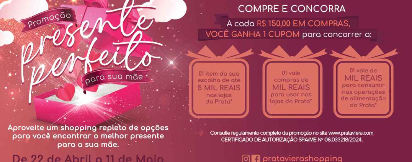 Promoção Presente Perfeito Dia das Mães 